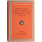 Tertullian , Minucius Felix / Loeb Classical Library 250