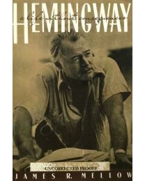 Hemingway, A Life without Consequences, Mellow.